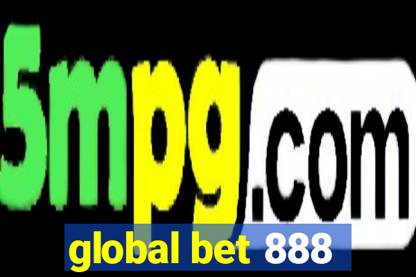 global bet 888